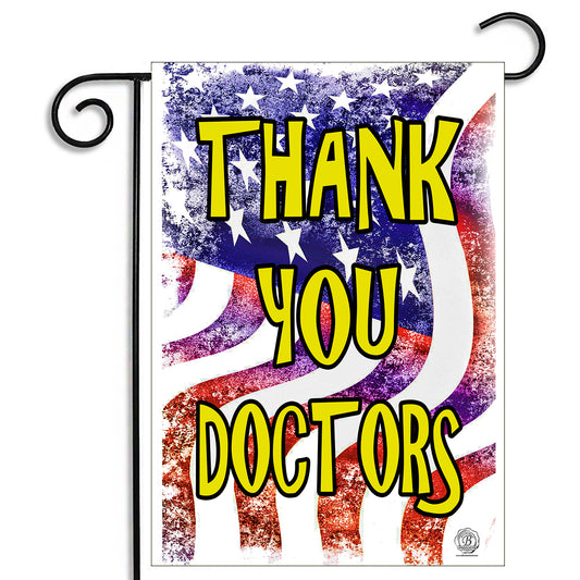 GFLG-031 Dr's & Nurses - Garden Flag Thank You Doctors American Flag