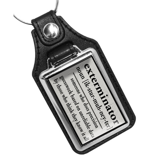 KR-1215 Key Ring - Novelty Exterminator Saying Definition of Exterminator
