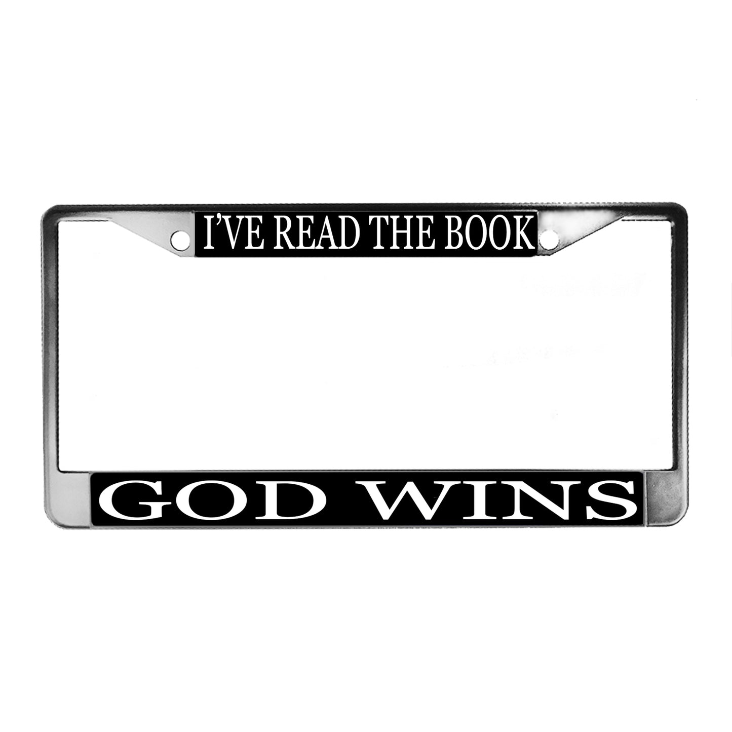 LPF-019 License Plate Frame - Novelty I've Read The Book God Wins
