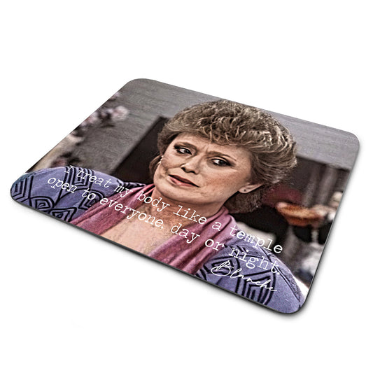 MP-366 Mouse Pad - TV The Golden Girls Blanche Treat My Body