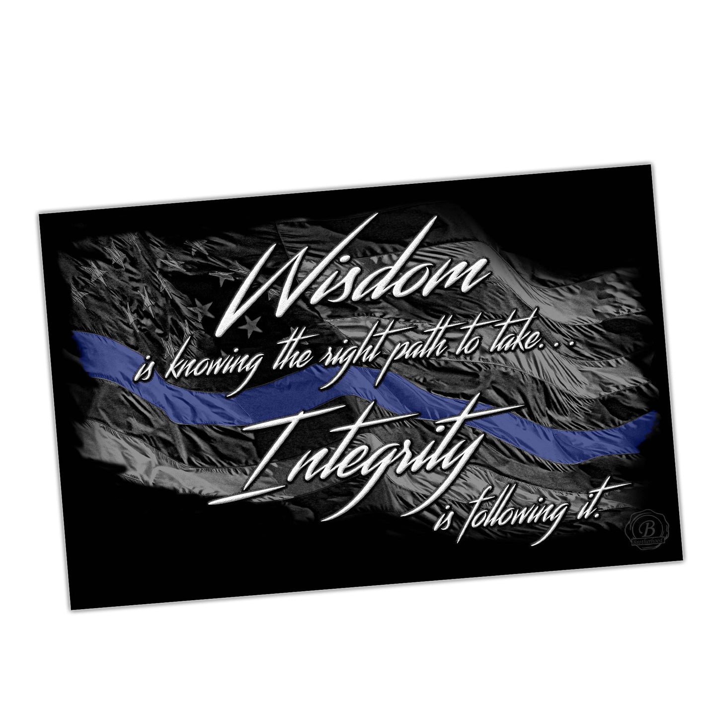 PO-018 Poster - Law Enforcement Thin Blue Line Wisdom Integrity