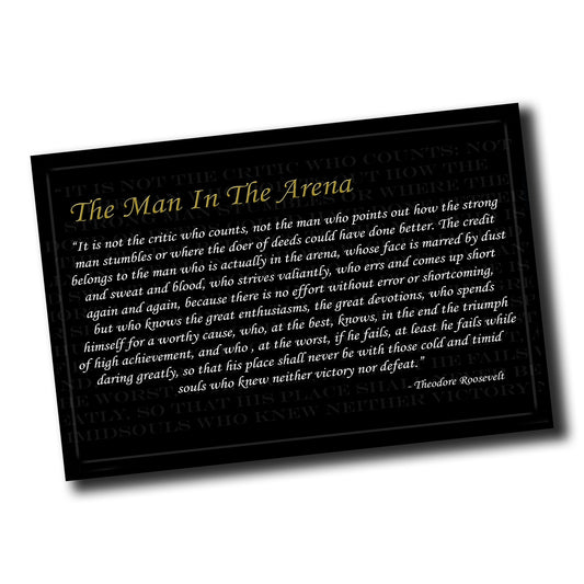 PO-084 Poster - The Man In The Arena By Theodore Roosevelt Teddy