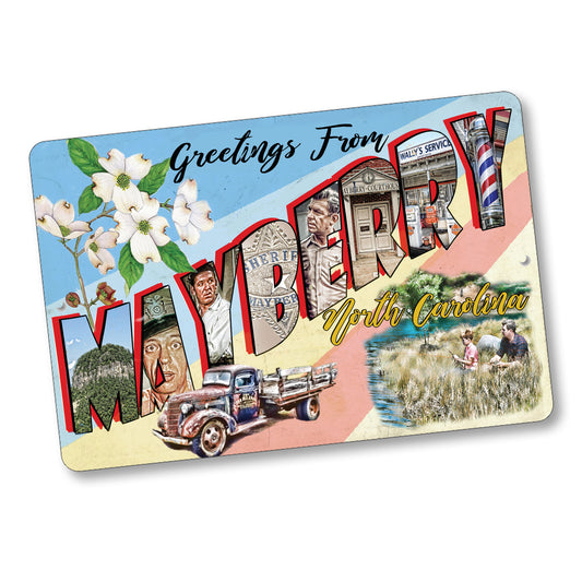 SI-128-834 8x12 Sign - Mayberry Greetings From Mayberry Post Card