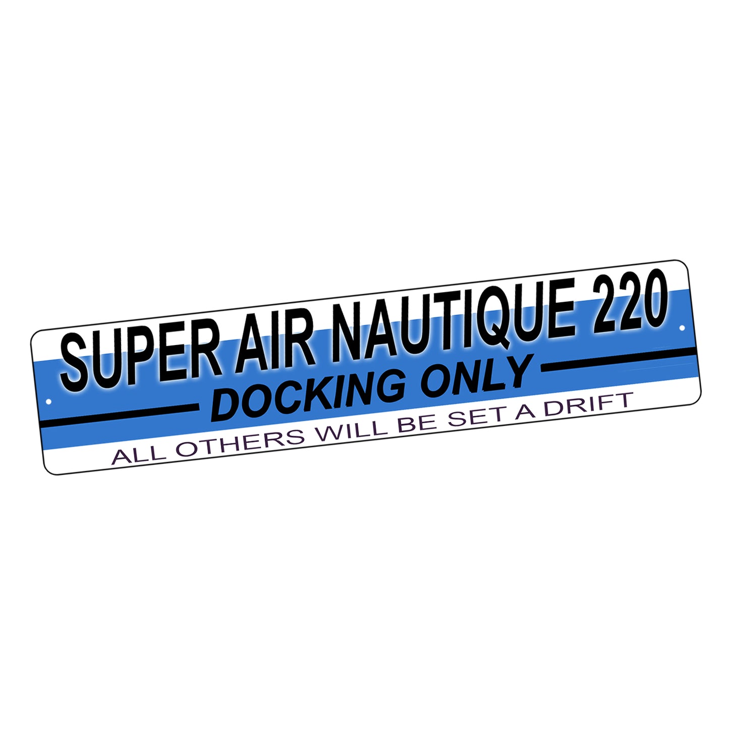 SI-STR-097 Street Sign - Boat Super Air Nautique 220