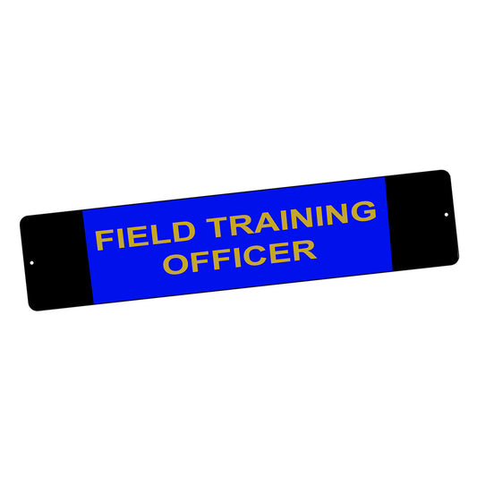 SI-STR-106 Street Sign - Law Enforcement Field Training Officer