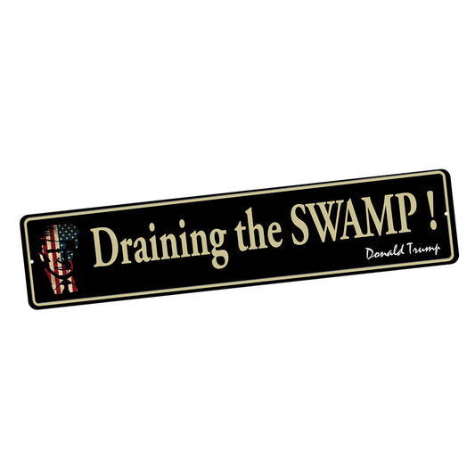 SI-STR-133 Street Sign - Patriotic Donald Trump Draining the Swamp