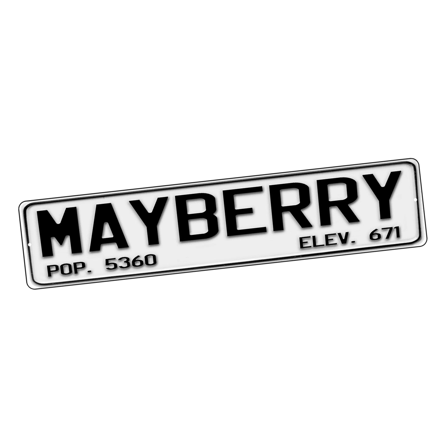 SI-STR-189 Street Sign - Mayberry Pop. 5360 Elevation 671
