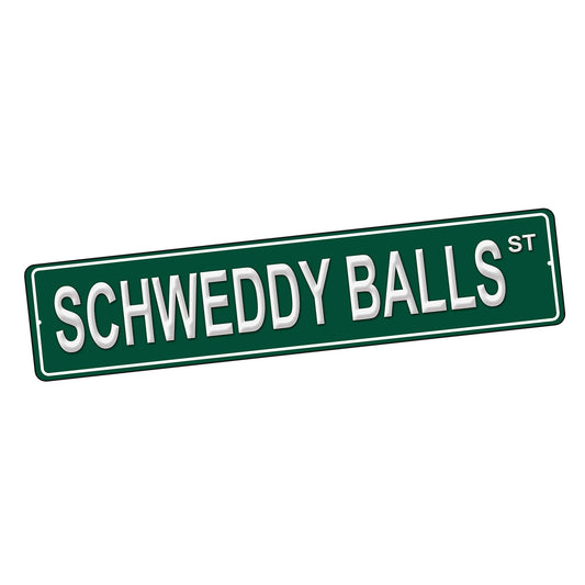SI-STR-245-3 Street Sign - TV SNL Schweddy Balls Design