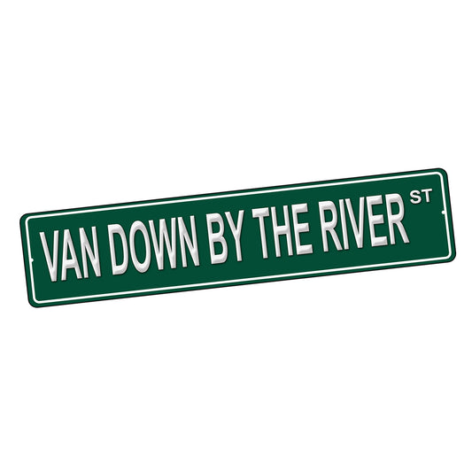 SI-STR-245-5 Street Sign - TV SNL Van Down By The River