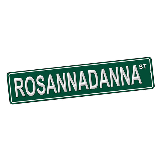 SI-STR-245-9 Street Sign - TV SNL Rosannadanna Design