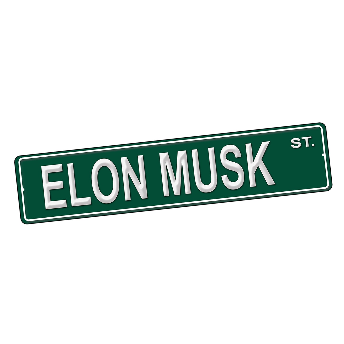 SI-STR-246-1 Street Sign - Political Elon Musk Design