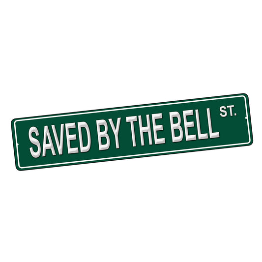 SI-STR-251 Street Sign - TV Saved By The Bell Design