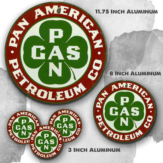 Round Signs - Gas & Oil Pan American Petroleum Co.