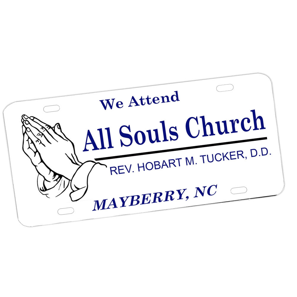 LP-1354 License Plate - Mayberry We Attend All Souls Church