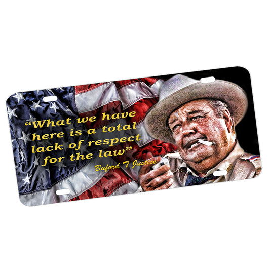 LP-145 Buford T Justice Quote License Plate