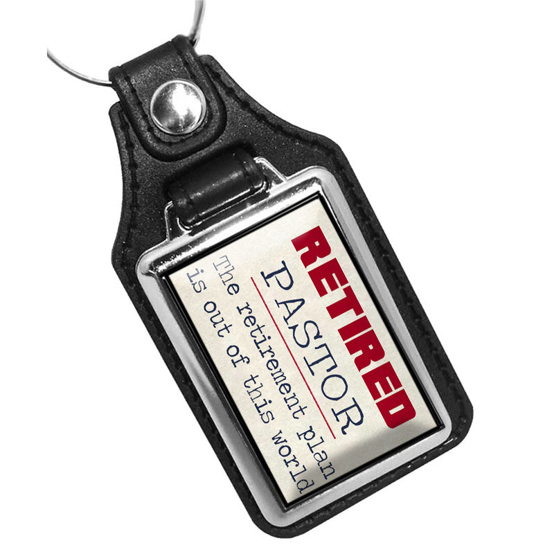 KR-1222 Key Ring - Novelty Retired Pastor Retirement Plan Out of This World