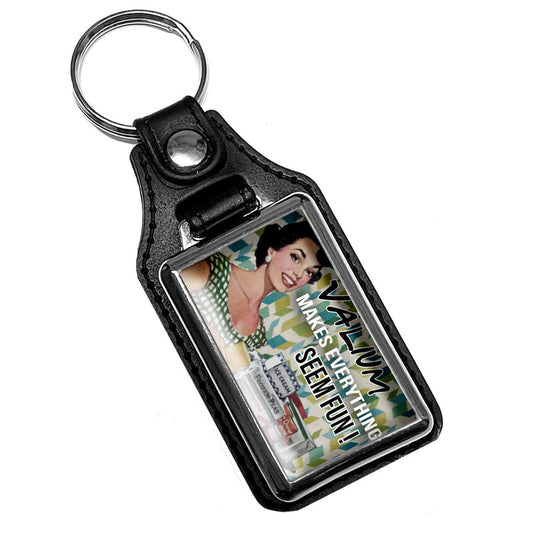 KR-968 Key Ring - Valium Seems Like Fun Sarcastic Quote
