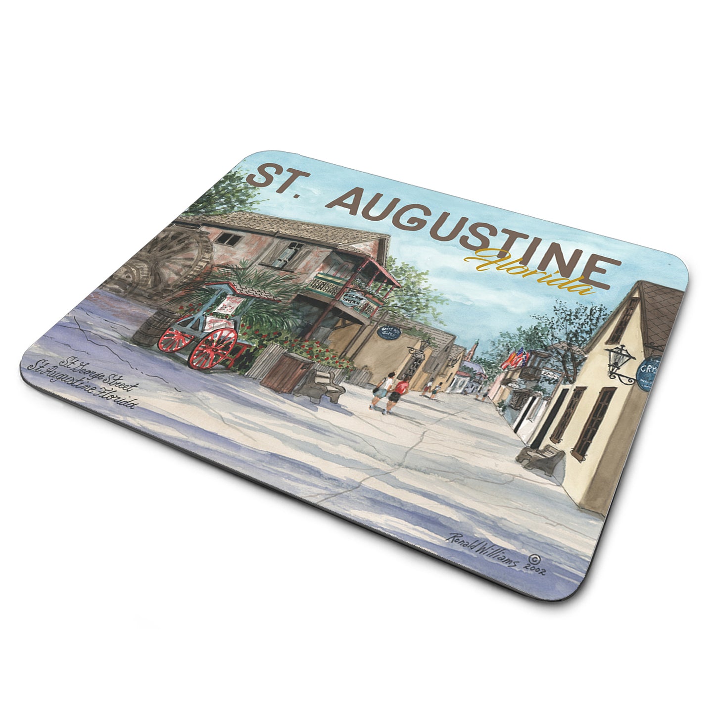 MP-306 Mouse Pad By Ron William Oldest City In The US St. Augustine FL