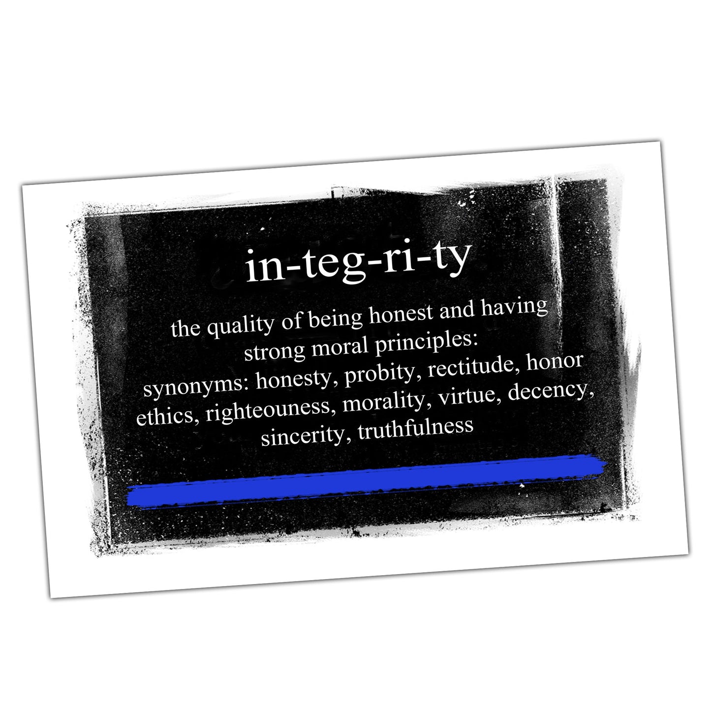 PO-023 Poster - Law Enforcement Thin Blue Line Definition of Integrity