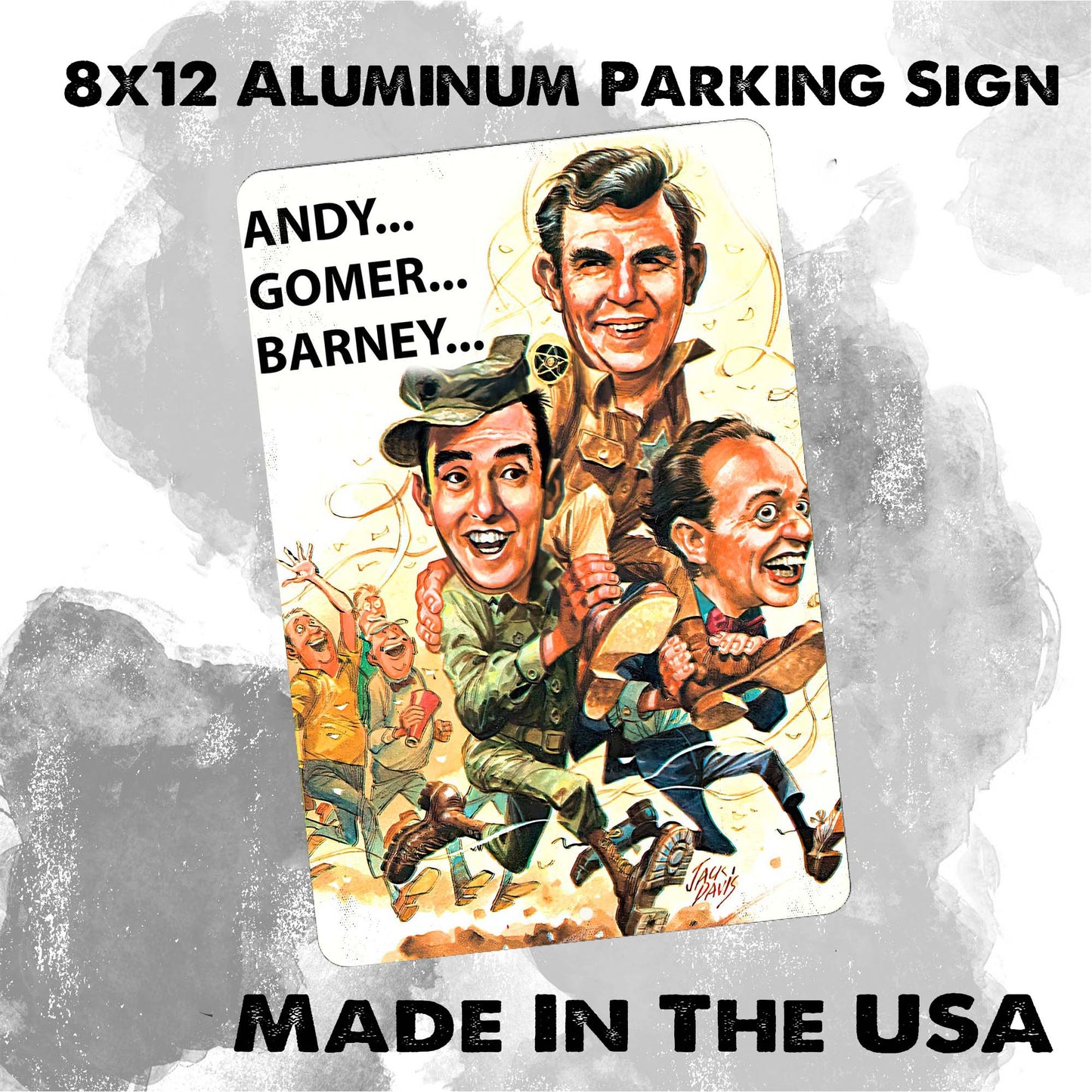 SI-128-867 8x12 Aluminum Sign - Mayberry Andy Gomer Barney