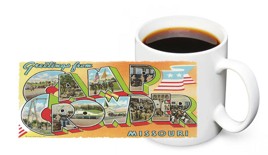 Coffee Mug - Vintage Greetings From Camp Crowder Missouri Post Card Design