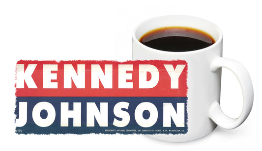 Coffee Mug - Election Sign Kennedy Johnson Red Black