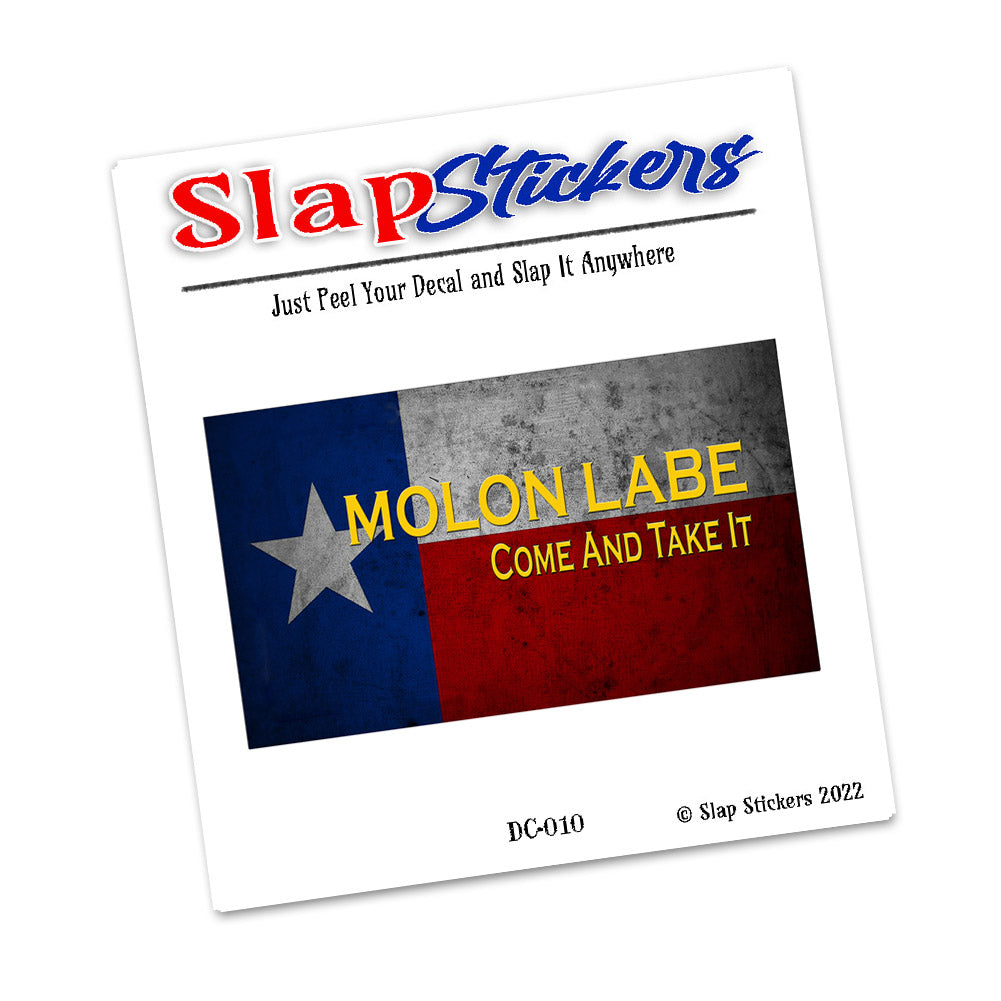 Decal - Texas State Flag Molon Labe Come and Take It