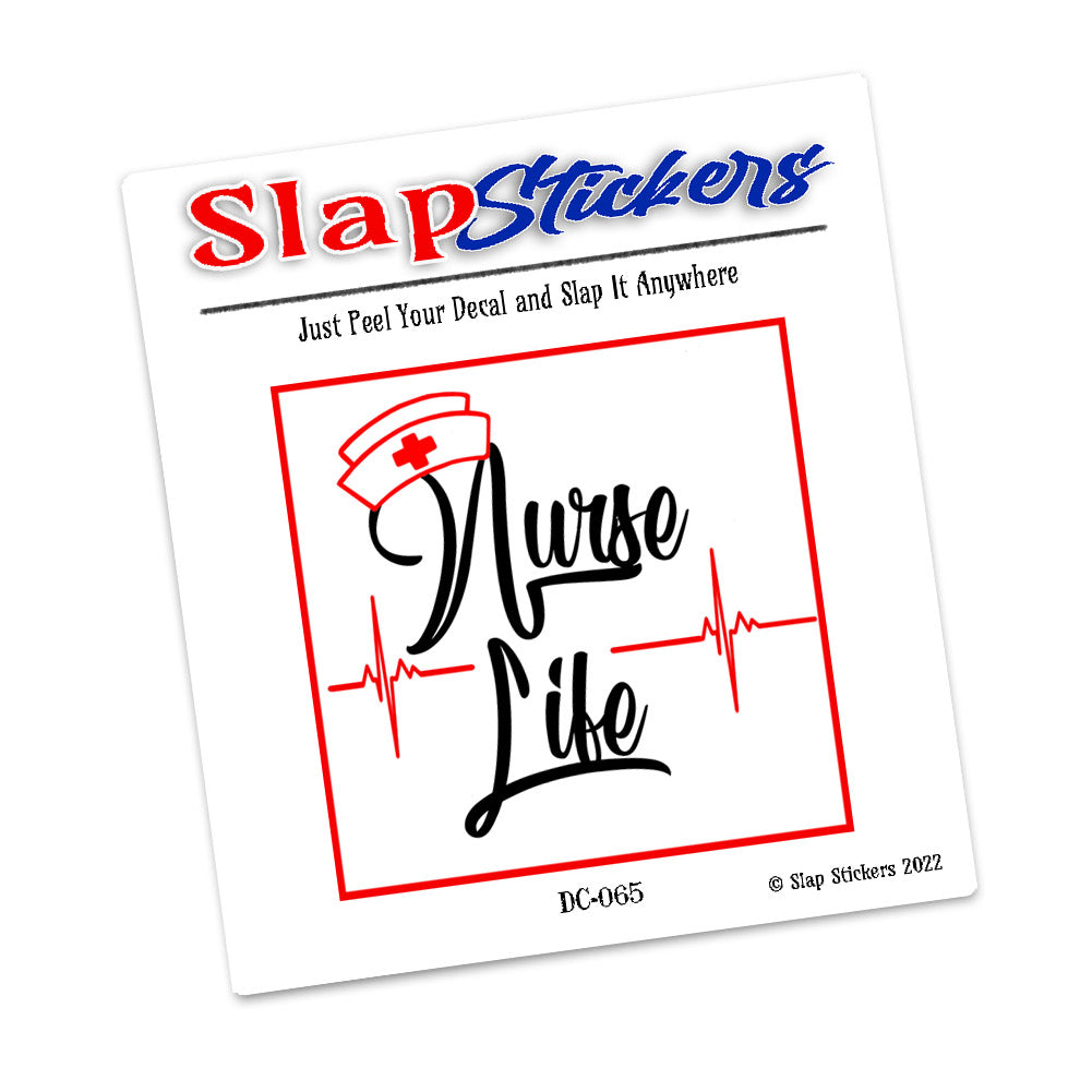 Decal - Nurses Nurse Life Hat Design