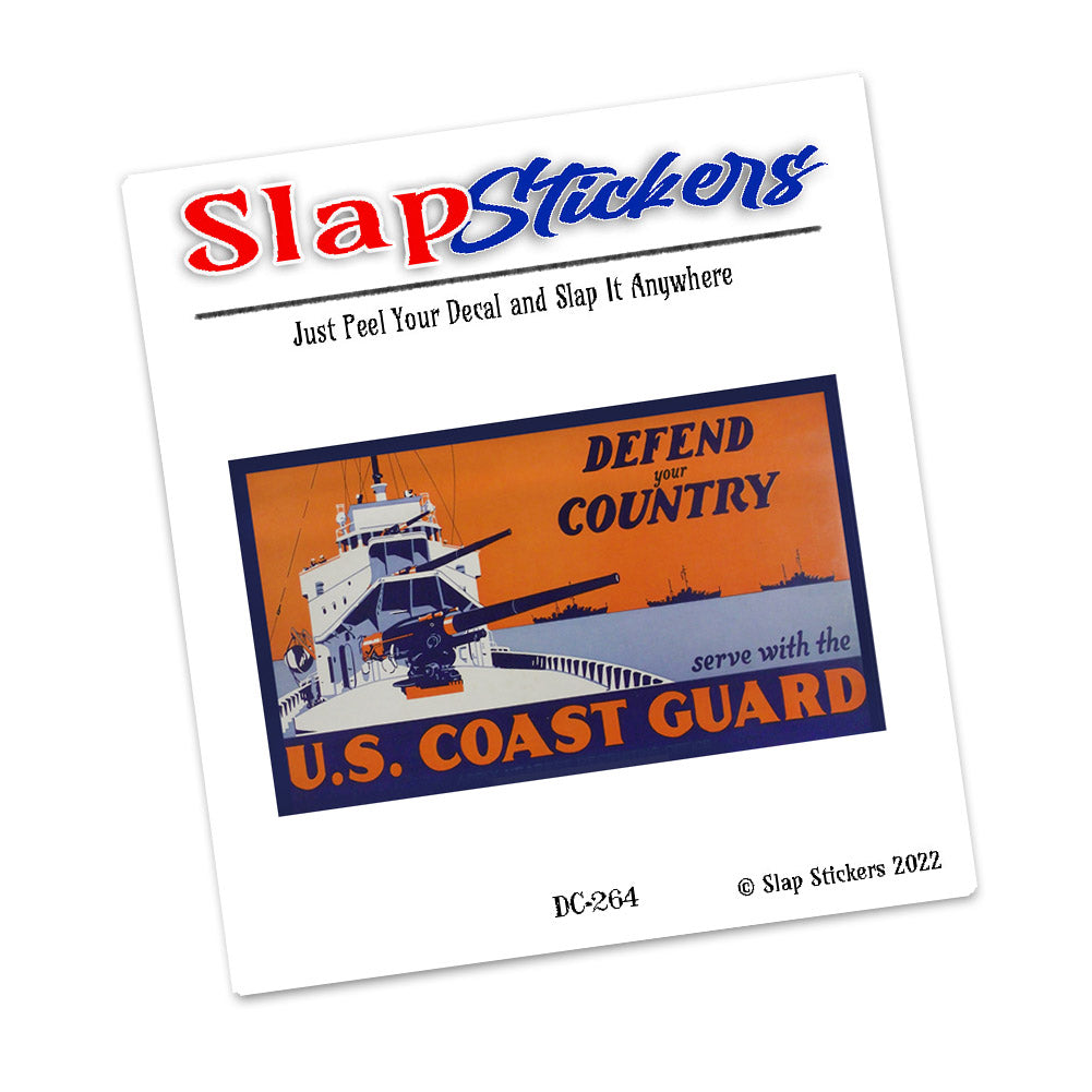 Decal - Defend Your Country Serve With The US Coast Guard