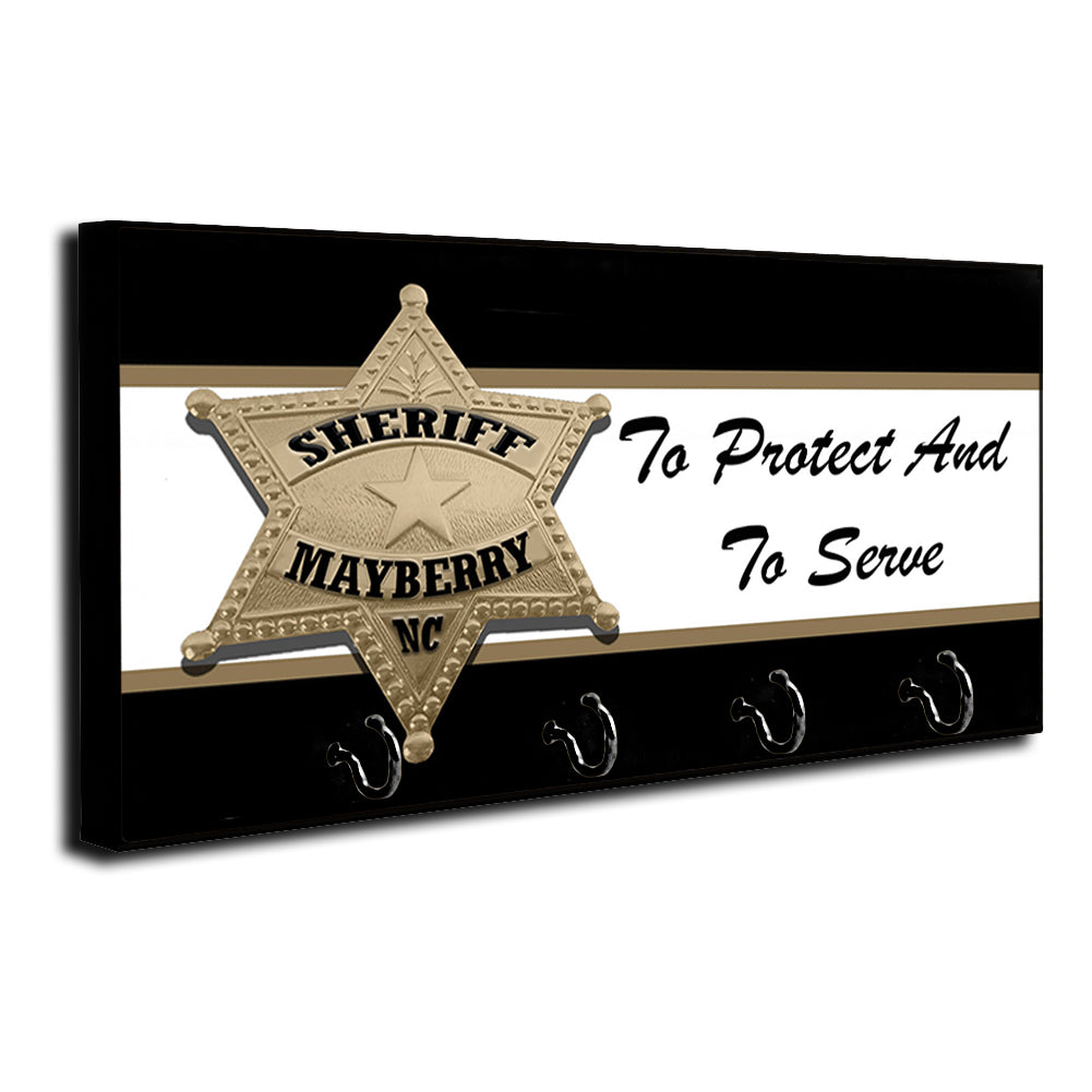 Key Hanger - Mayberry Sheriff's Department To Protect And To Serve