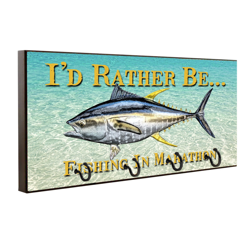 Key Hanger - I'D Rather Be Fishing the Keys Blue Fin Tuna