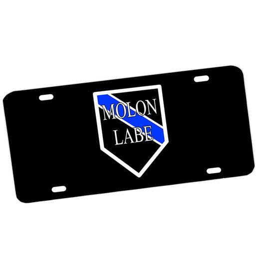 License Plate - Law Enforcement Thin Blue Line Molon Labe Come and Take It