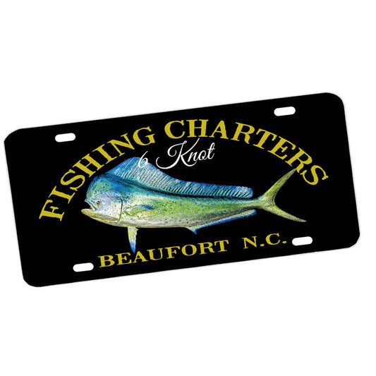 License Plate - 6 Knot Fishing Charters Mahi Mahi