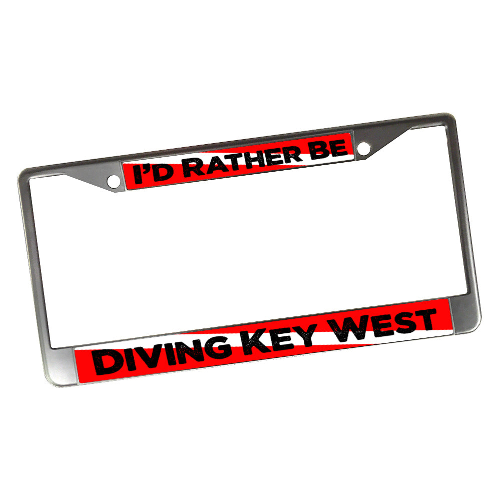 License Plate Frame - I'd Rather Be Diving Key West