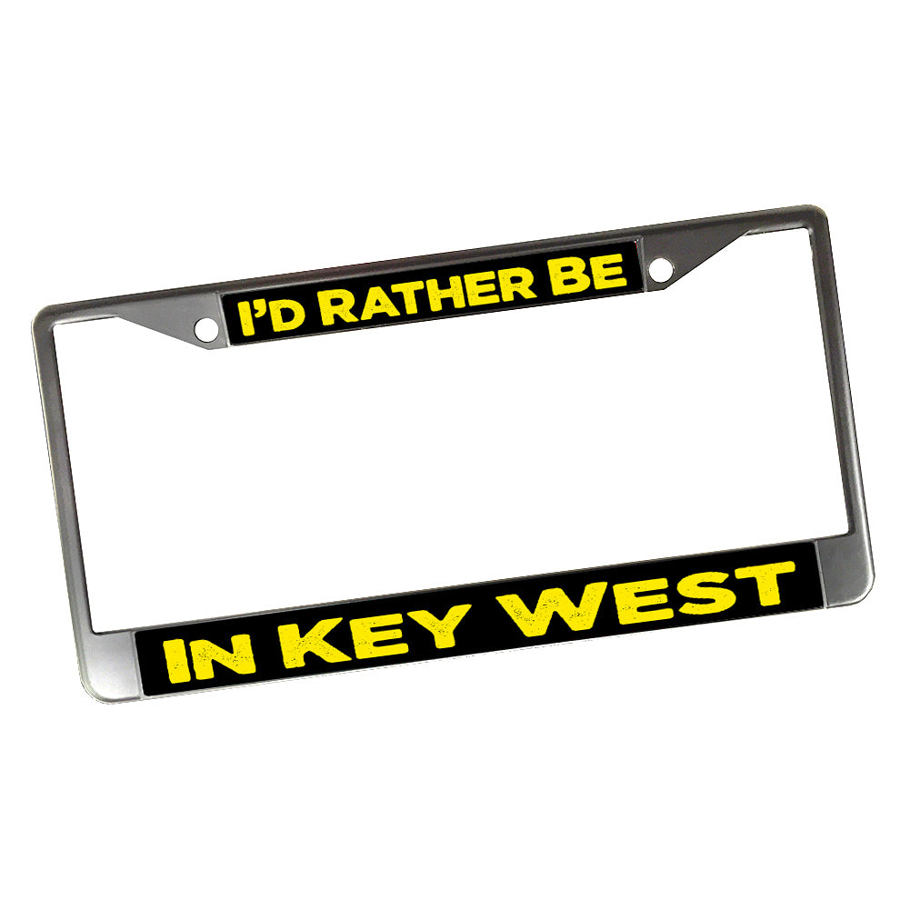 License Plate Frame - I'd Rather Be In Key West