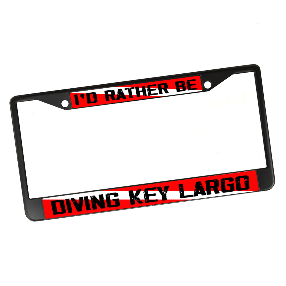 License Plate Frame - I'd Rather Be Diving Key Largo