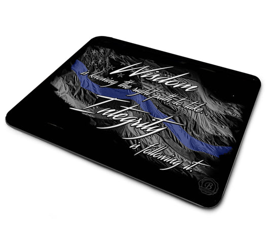 Mouse Pad - Thin Blue Line of Law Enforcement Wisdom and Integrity