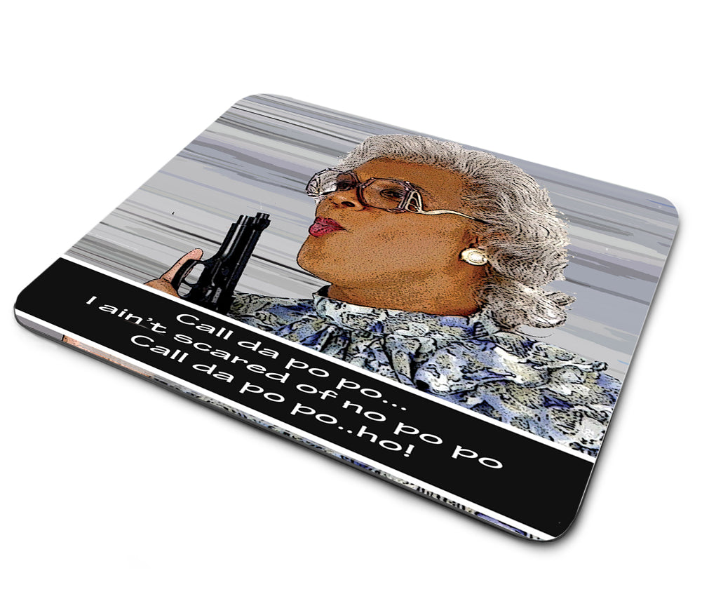 Mouse Pad - Madea Call The Po Po