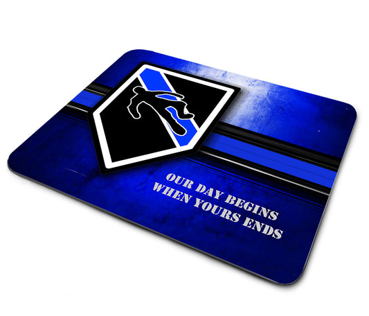 Mouse Pad - Thin Blue Line Homicide Our Day Begins When Your Day Ends