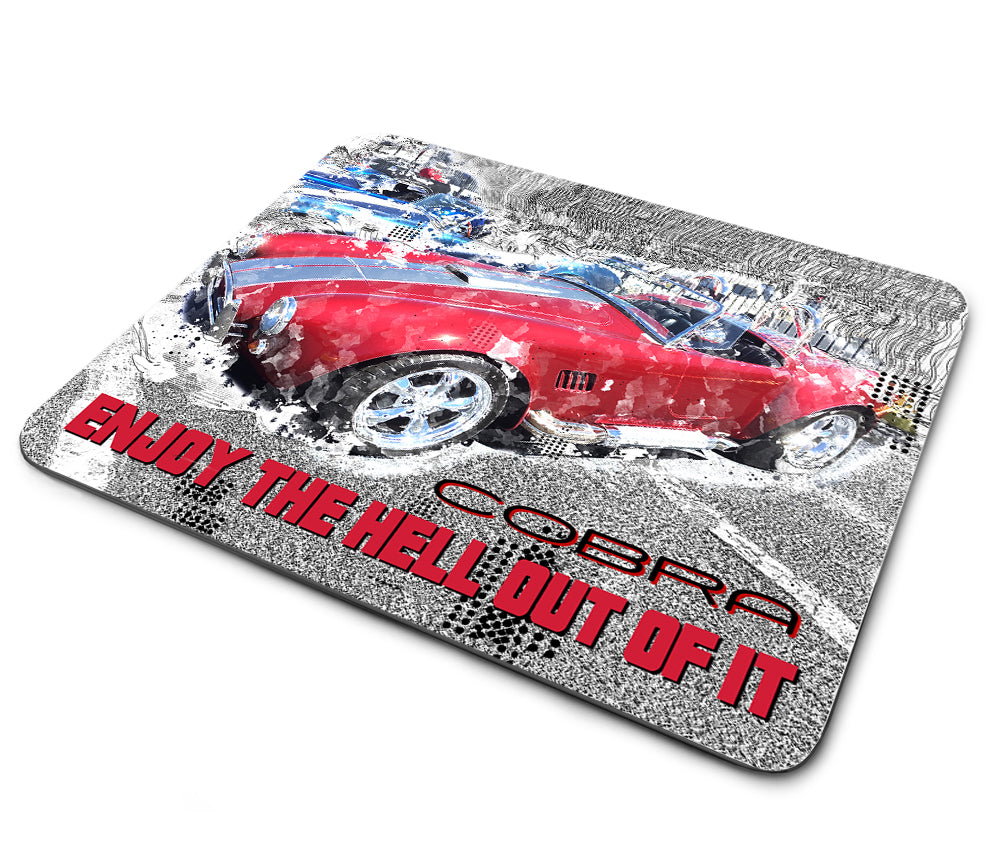 Mouse Pad - Cobra Enjoy The Hell Out of It Classic Car