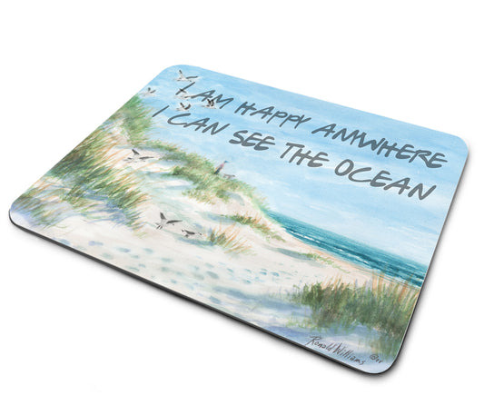 Mouse Pad - Ronald Williams I'm Happy Anywhere I Can See The Ocean