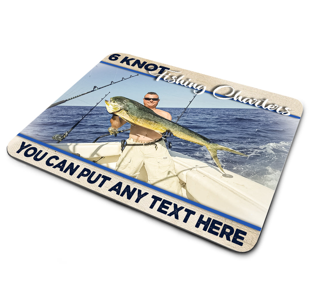 Mouse Pad - 6 Knot Fishing Charters Custom Personalization