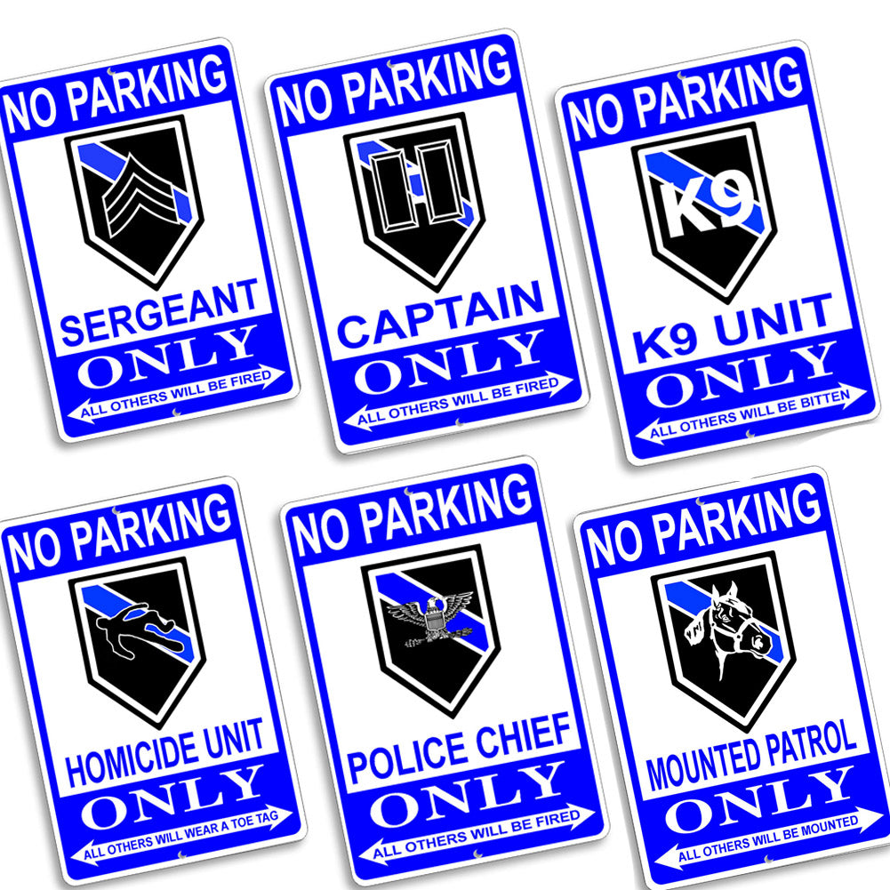 Parking Sign 8x12 - No Parking Thin Blue Line Law Enforcement Ranks