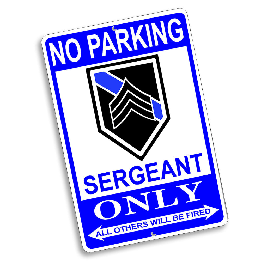 Parking Sign 8x12 - No Parking Thin Blue Line Law Enforcement Ranks