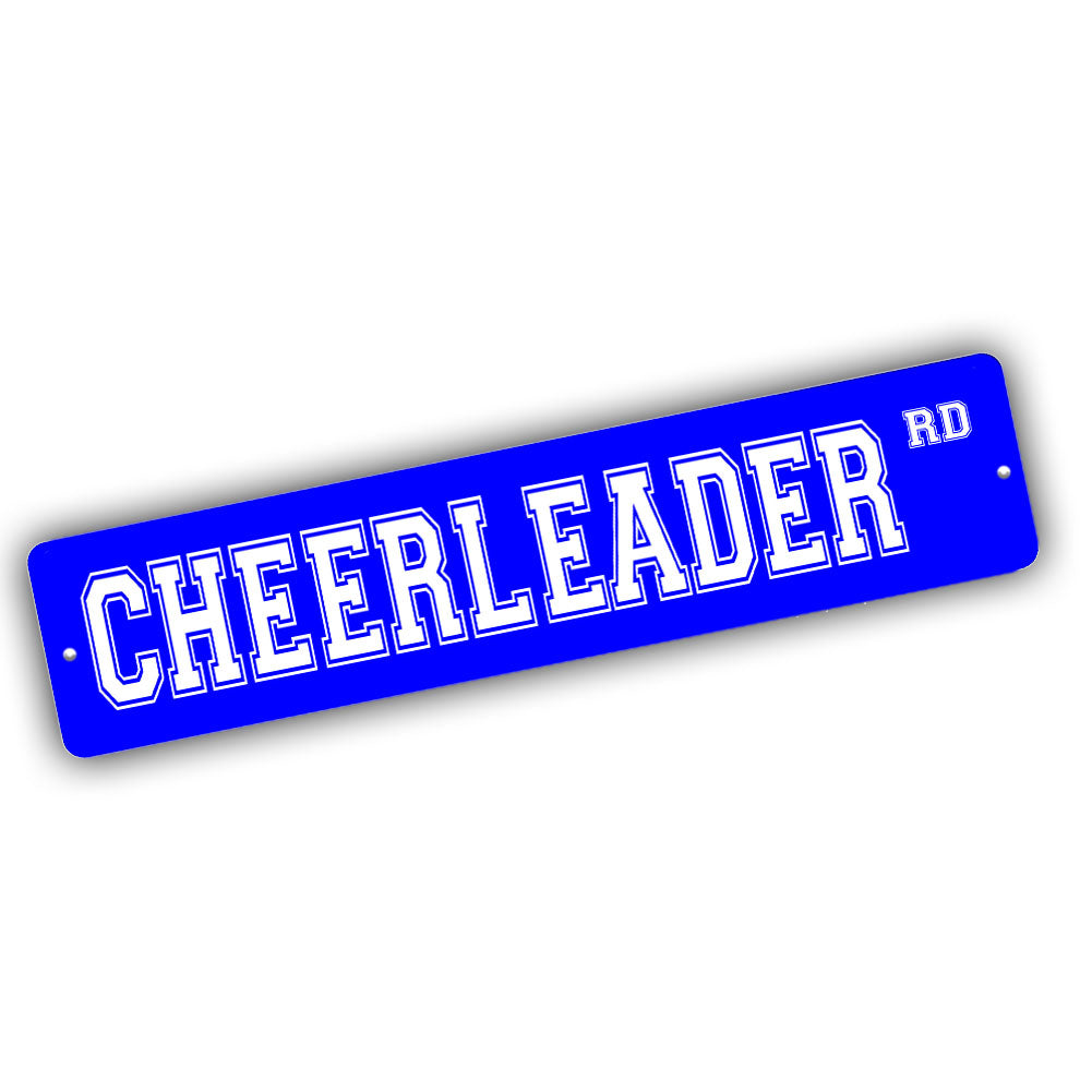 Street Sign 4x18 - Cheerleading Design Cheerleader Road