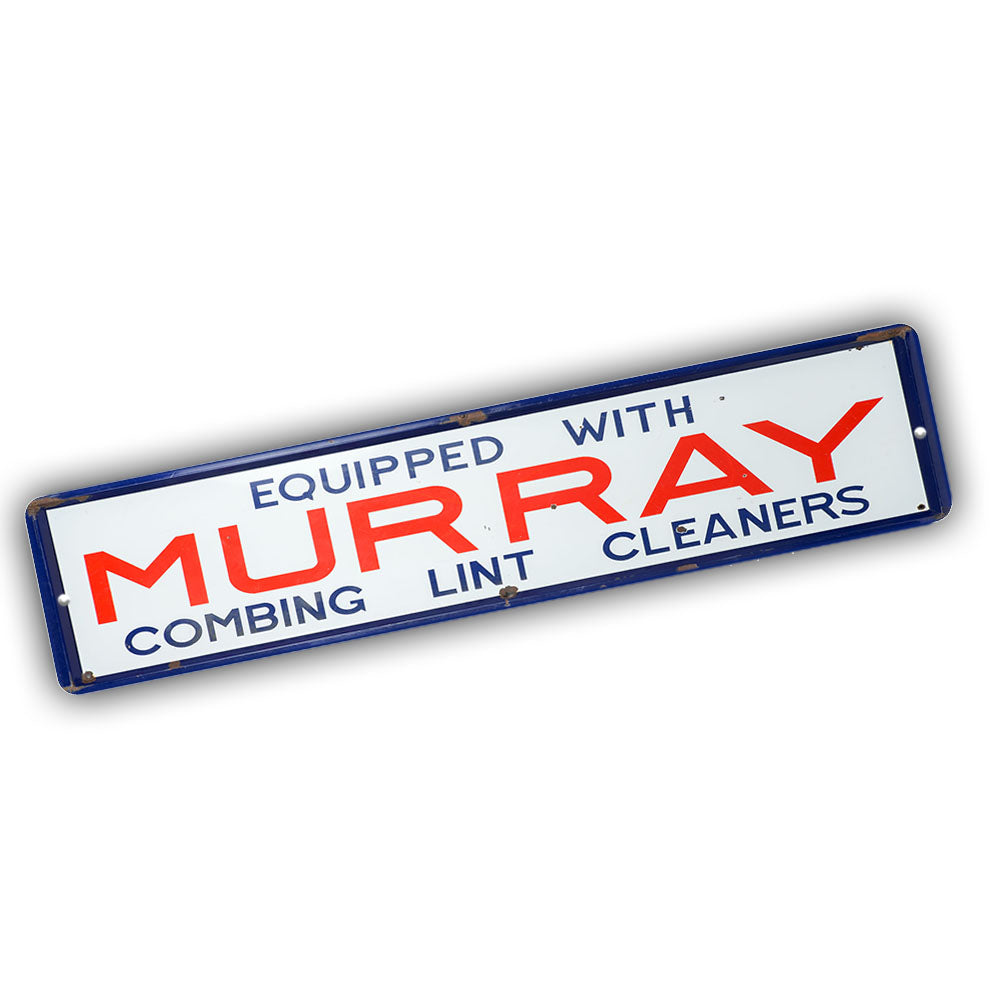 Street Sign 4x18 - Vintage Design Murray Combing lint Cleaners