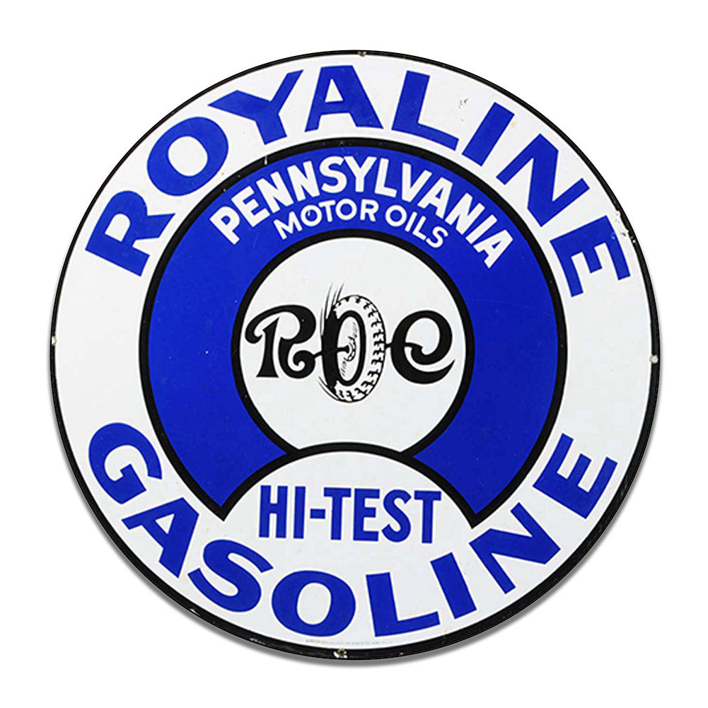 Round Signs - Gas and Oil Royaline Hi-Test Gasoline